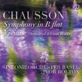Chausson: Symphony in B flat; Viviane - Orchestral & Vocal Works
