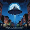 Once in a Blue Moon
