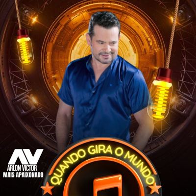 Quando Gira o Mundo