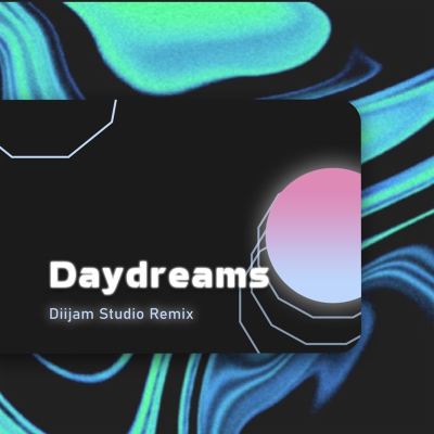 Daydreams