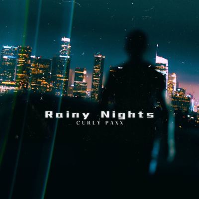 Rainy Nights
