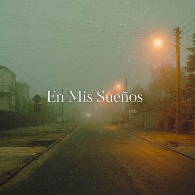 En Mis Sueños