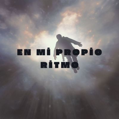 En Mi Propio Ritmo
