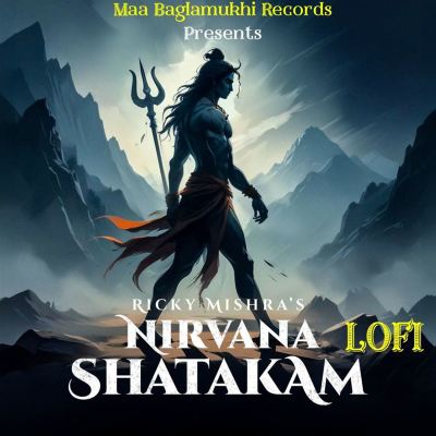 Nirvana Shatakam