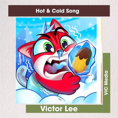 Hot & Cold Song