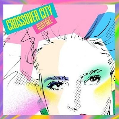 Crossover City: Asayake