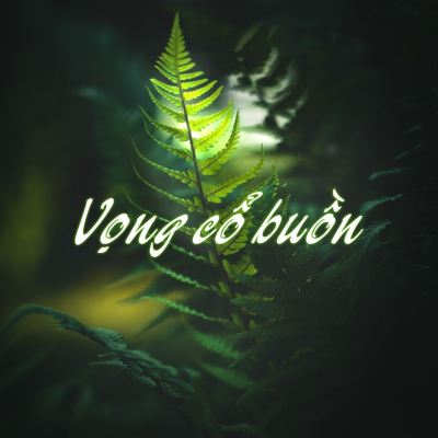 Vọng Cổ Buồn