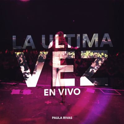 La Última Vez [En Vivo]