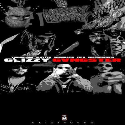 GLIZZY GVNGSTER