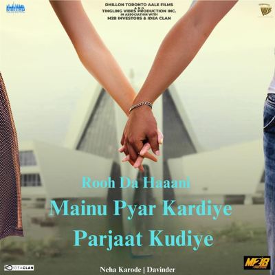 Rooh Da Haaani [From ''Mainu Pyar Kardiye Parjaat Kudiye'']