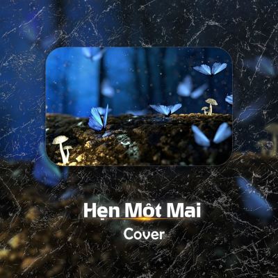 Hẹn Một Mai