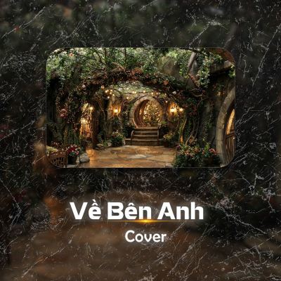 Về Bên Anh