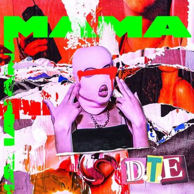 MAMA [Extended Mix] - D.T.E | Release Info | AllMusic