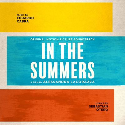 IN THE SUMMERS [Original Motion Picture Soundtrack]