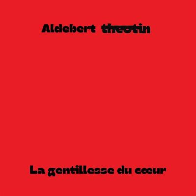 La Gentillesse du cœur