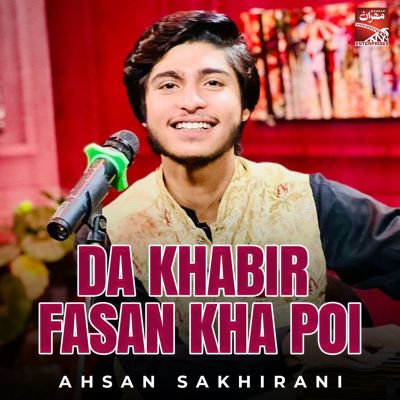 Da Khabir Fasan Kha Poi