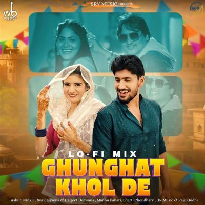 Ghunghat Khol De