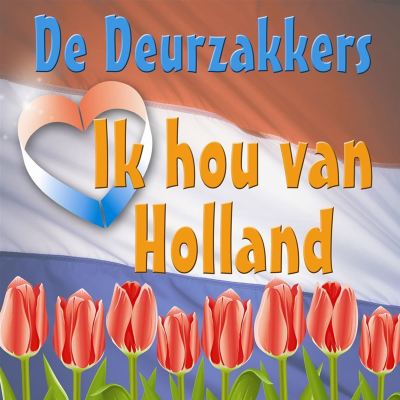 Ik Hou Van Holland