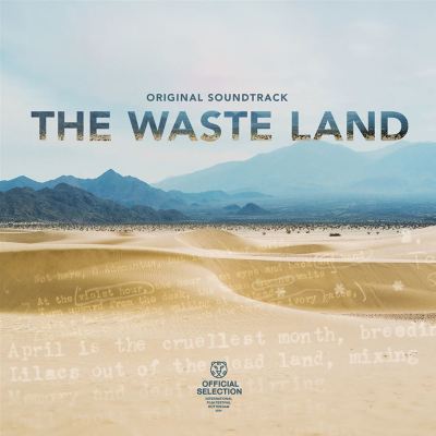 The Waste Land [Original Soundtrack]