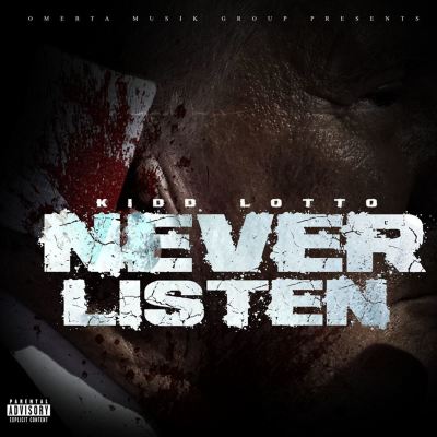 NEVER LISTEN
