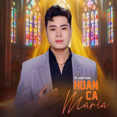 Hoan Ca Maria