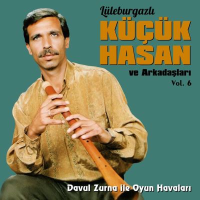 Davul Zurna ile Oyun Havaları, Vol. 6