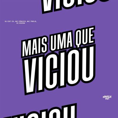 Mais Uma que Viciou