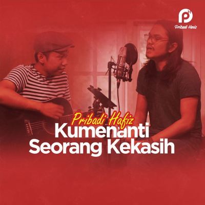 Kumenanti Seorang Kekasih