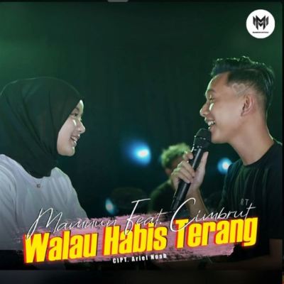 Walau Habis Terang