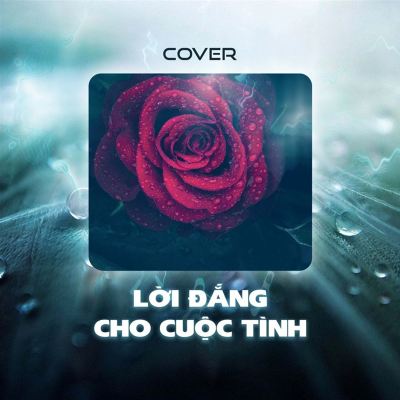 Lời Đắng Cho Cuộc Tình