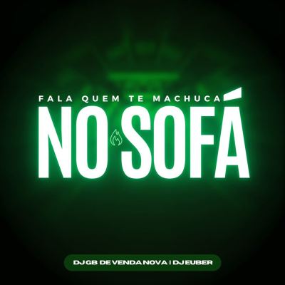 Fala Quem Te Machuca no Sofá
