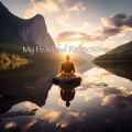My Peaceful Reflections