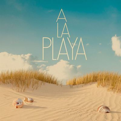 A La Playa