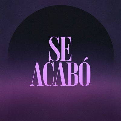 Se Acabó