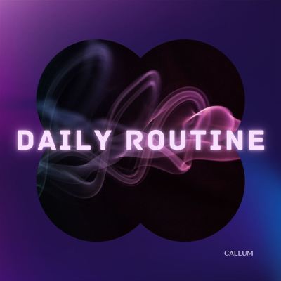 Daily Routine