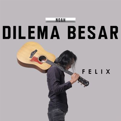 Dilema Besar