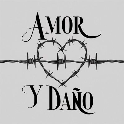 Amor y Daño