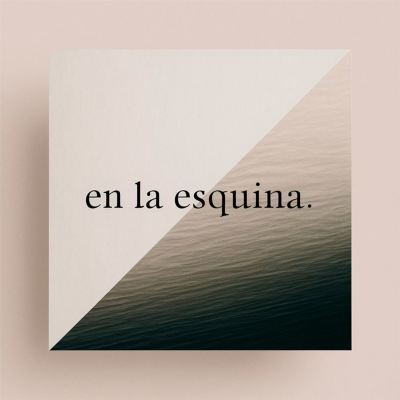 En La Esquina