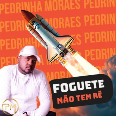 Foguete Não Tem Ré