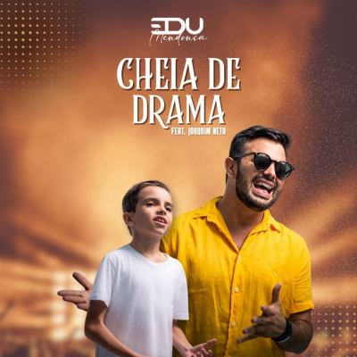 Cheia de Drama