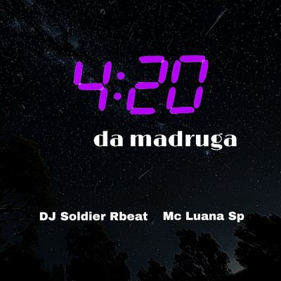 4:20 da Madruga