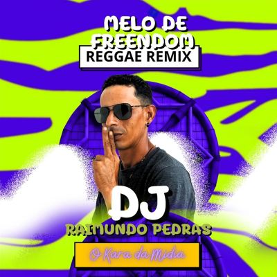 Melô de Freendom