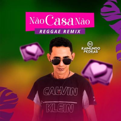 Não Casa Não