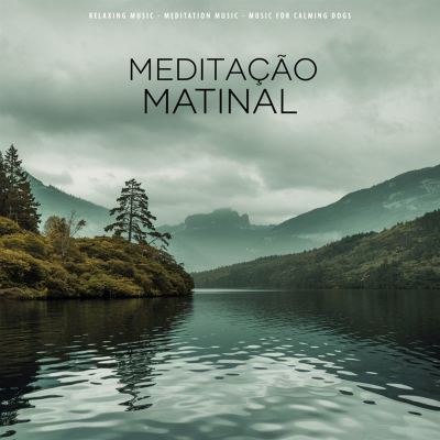 Meditaçāo Matinal