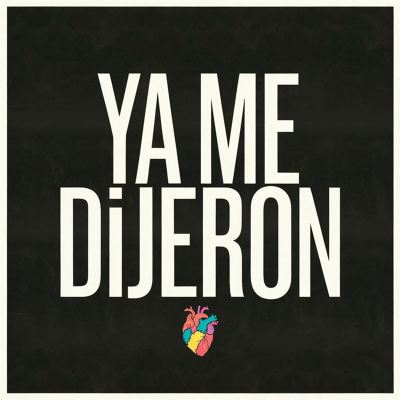 Ya me dijeron