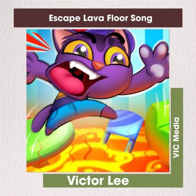 Escape Lava Floor Song