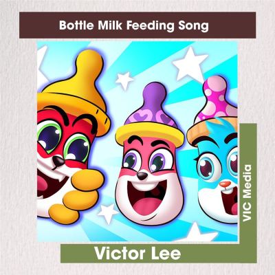 Bottle Milk Feeding Song