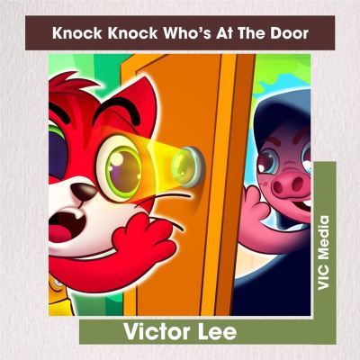 Knock Knock Who's at the Door
