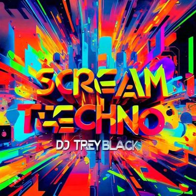 Scream Techno