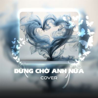 Đừng Chờ Anh Nữa